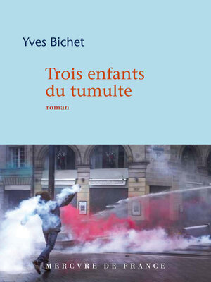 cover image of Trois enfants du tumulte